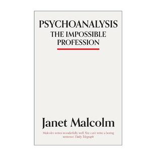 不可能 职业 进口英语原版 Psychoanalysis 书籍 英文版 精神分析 Malcolm 英文原版 珍妮特·马尔科姆Janet