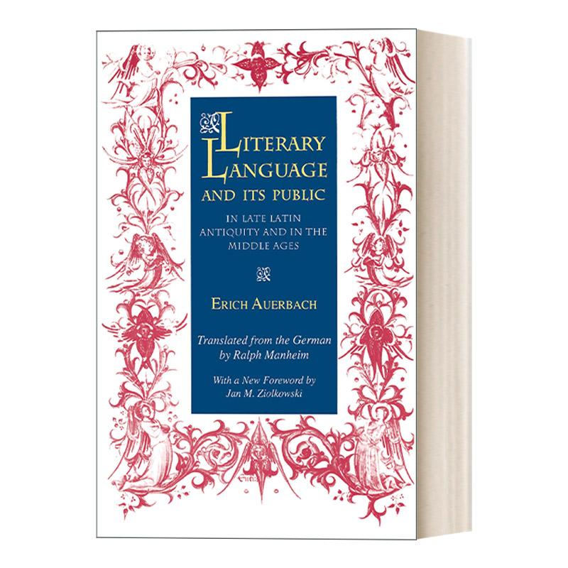 英文原版 Literary Language and Its Public in Late Latin Antiquity and in the Middle Ages后期拉丁语时代和中世纪的文学语言