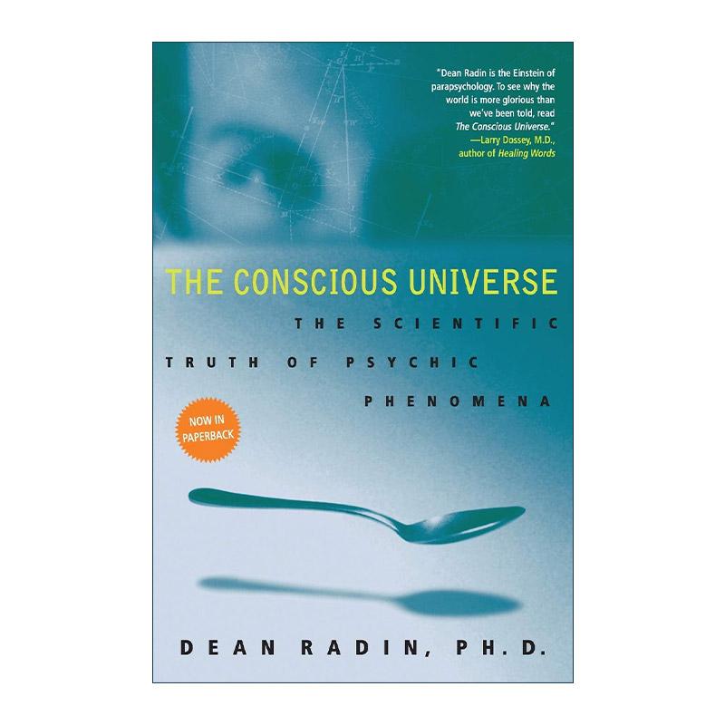 英文原版 The Conscious Universe 意识宇宙 心灵现象中的科学真相 英文版 进口英语原版书籍