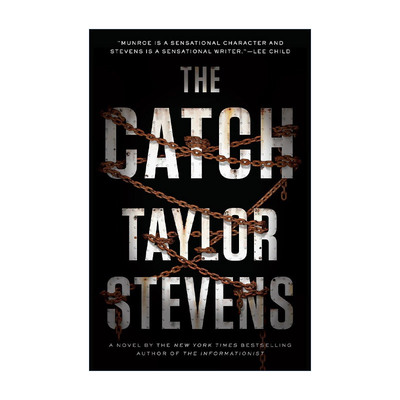 英文原版 The Catch Vanessa Michael Munroe 捕手 惊悚推理小说 第43条疤痕作者Taylor Stevens 英文版 进口英语原版书籍