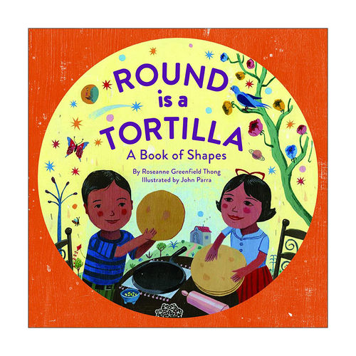 英文原版 Round Is a Tortilla 玉米薄馅饼是圆的 形状双语书 英语-西班牙语 英文版 进口英语原版书籍