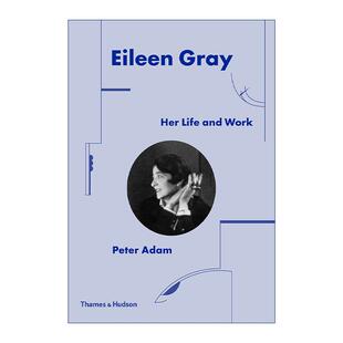 英文版 书籍 Her Work 艾琳·格雷 And Gray Life 进口英语原版 英文原版 生平和作品 Eileen