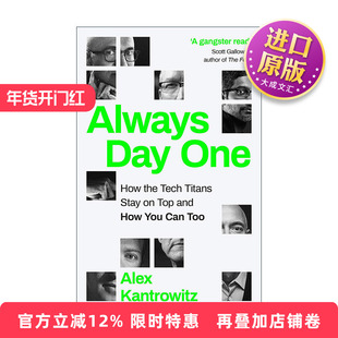 英文原版 Always Day One 永远都是第一天 五大科技巨擘如何因应变局不断创新 英文版 进口英语原版书籍