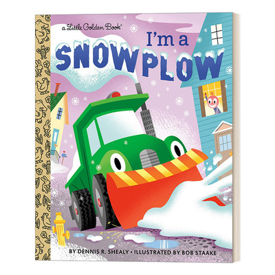 英文原版 I'm a Snowplow Little Golden Book 我是扫雪机 兰登书屋精装小金书 英文版 进口英语原版书籍