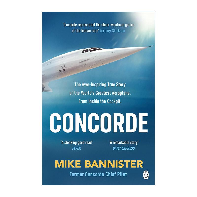 英文原版 Concorde 协和式飞机消失背后的故事 Mike Bannister 英文版 进口英语原版书籍