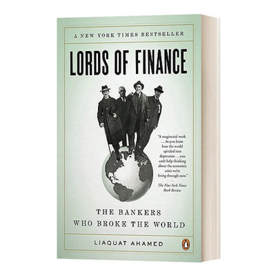 英文原版 Lords of Finance the Bankers Who Broke the World 金融之王 英文版 进口英语原版书籍