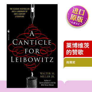 Canticle 莱博维茨 Leibowitz 英文原版 雨果奖 Miller 英文版 for Walter 硬科幻小说 书籍 进口英语原版 赞歌