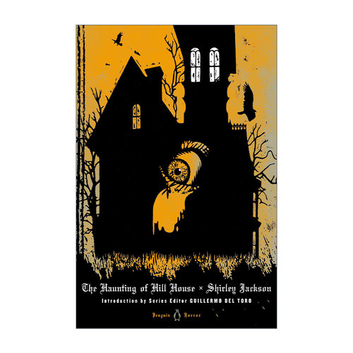 英文原版 The Haunting of Hill House 邪屋 雪莉.杰克逊 企鹅恐怖经典系列 吉尔莫德托罗选编 精装 英文版 进口英语原版书籍
