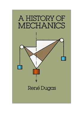 英文原版 A History of Mechanics 力学史 Renes Dugas 英文版 进口英语原版书籍