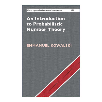 英文原版 An Introduction to Probabilistic Number Theory 概率数论导论 剑桥高等数学研究系列 精装 英文版 进口英语原版书籍