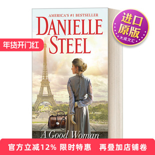 英文原版小说 A Good Woman A Novel 好女人 纽约时报畅销书作者Danielle Steel 英文版 进口英语原版书籍
