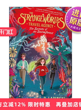 英文原版 The Strangeworlds Travel Agency The Secrets of the Stormforest 奇怪世界旅行社 暴风森林的秘密 进口英语原版书籍