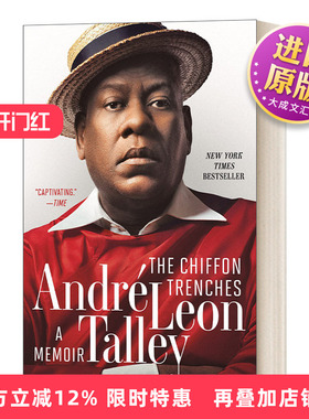 英文原版 The Chiffon Trenches A Memoir 雪纺绸战壕风衣 回忆录 时尚教父Andre Leon Talley 人物传记 英文版 进口英语原版书籍