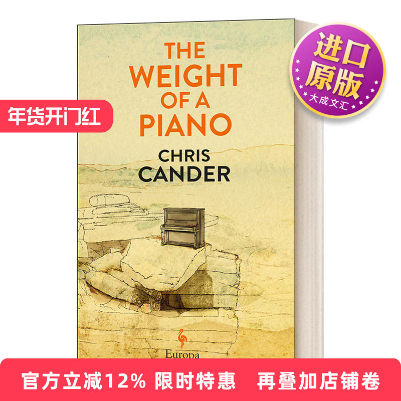 英文原版小说 The Weight of a Piano 钢琴的重量 克丽丝 坎德 英文版 进口英语原版书籍
