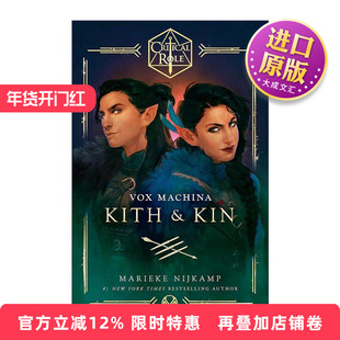英文原版 Critical Role Vox Machina Kith & Kin 关键角色 机械之声 戚系与亲属 官方小说 英文版 进口英语原版书籍