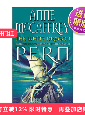 英文原版 The White Dragon 龙骑士 波恩年史3 Anne McCaffrey经典奇幻小说 英文版 进口英语原版书籍