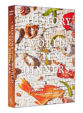 英文原版 A History of the World in 10 Dinners 10顿晚餐的世界史 2000年 100道食谱 精装 英文版 进口英语原版书籍