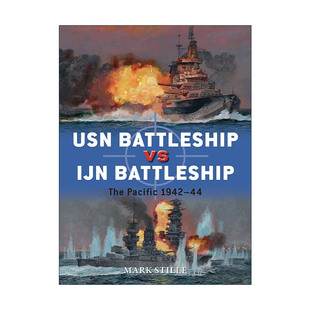 IJN 进口英语原版 USN 书籍 英文版 Battleship 对战历史 英文原版 二战美国海军战列舰VS日本战列舰