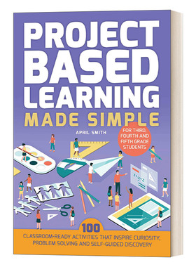 英文原版 Project Based Learning Made Simple Fourth and Fifth Grade Students 项目式教学 教师用书 英文版 进口英语原版书籍