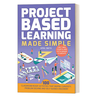 英文原版 Project Based Learning Made Simple Fourth and Fifth Grade Students 项目式教学 教师用书 英文版 进口英语原版书籍