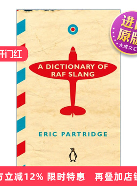 英文原版 A Dictionary of RAF Slang 英国皇家空军俚语词典 精装 英文版 进口英语原版书籍