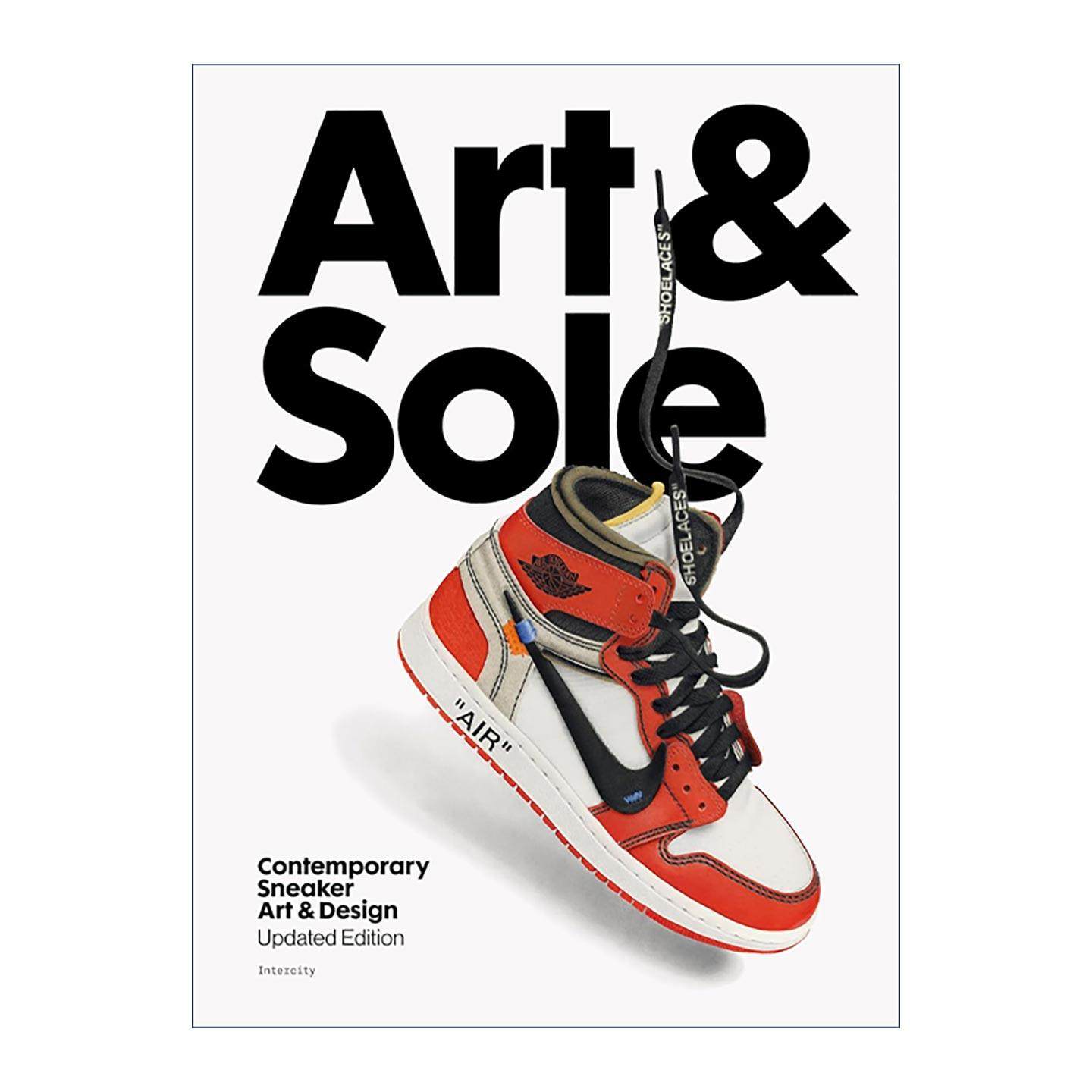 英文原版 Art & Sole 艺术之履 当代球鞋艺术与设计典藏 精装 鞋包配饰 400+稀有鞋款 英文版 进口英语原版书籍