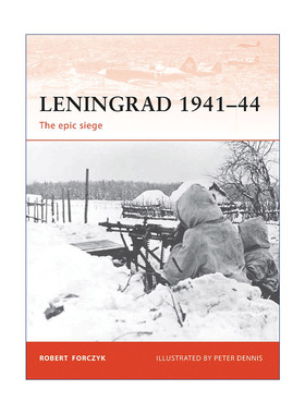 英文原版 Leningrad 1941–44 二战列宁格勒战役 1941-1944 战争历史系列 英文版 进口英语原版书籍