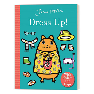 英文原版 Jane Foster's Dress Up 一起来穿衣吧 精装 幼儿启蒙推拉机关操作书 故事图画书 英文版 进口英语原版书籍