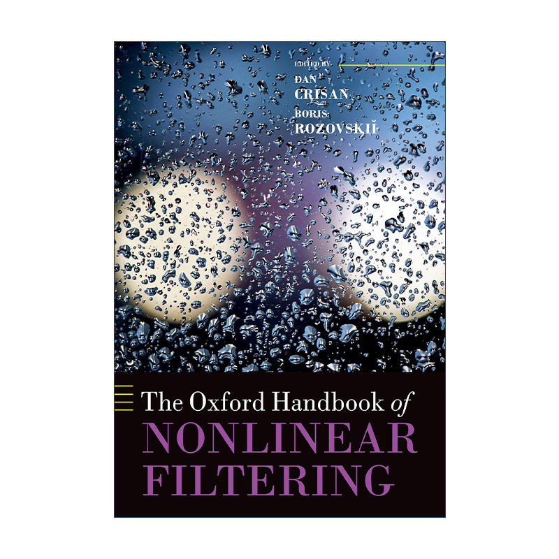 英文原版 The Oxford Handbook of Nonlinear Filtering 牛津非线性滤波手册 精装 英文版 进口英语原版书籍