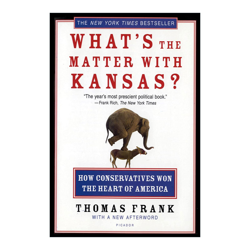 英文原版 What's the Matter with Kansas 堪萨斯州怎么了 英文版 进口英语原版书籍