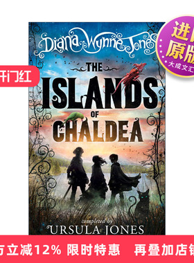 英文原版 The Islands of Chaldea 卡尔迪亚群岛 黛安娜·温恩·琼斯 儿童奇幻冒险小说 哈尔的移动城堡作者 进口英语原版书籍