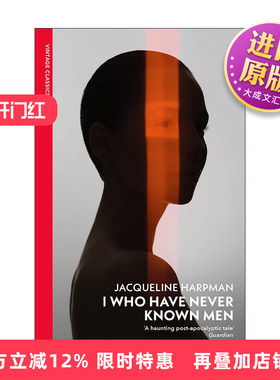 英文原版 I Who Have Never Known Men 我从不懂男人 雅克琳·哈普曼 企鹅Vintage红脊经典系列 英文版 进口英语原版书籍