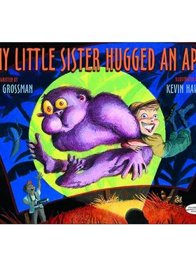 英文原版 My Little Sister Hugged an Ape 我的妹妹抱了一只猿 儿童字母启蒙认知绘本 图书馆狮子插画师凯文·霍克斯 英文版