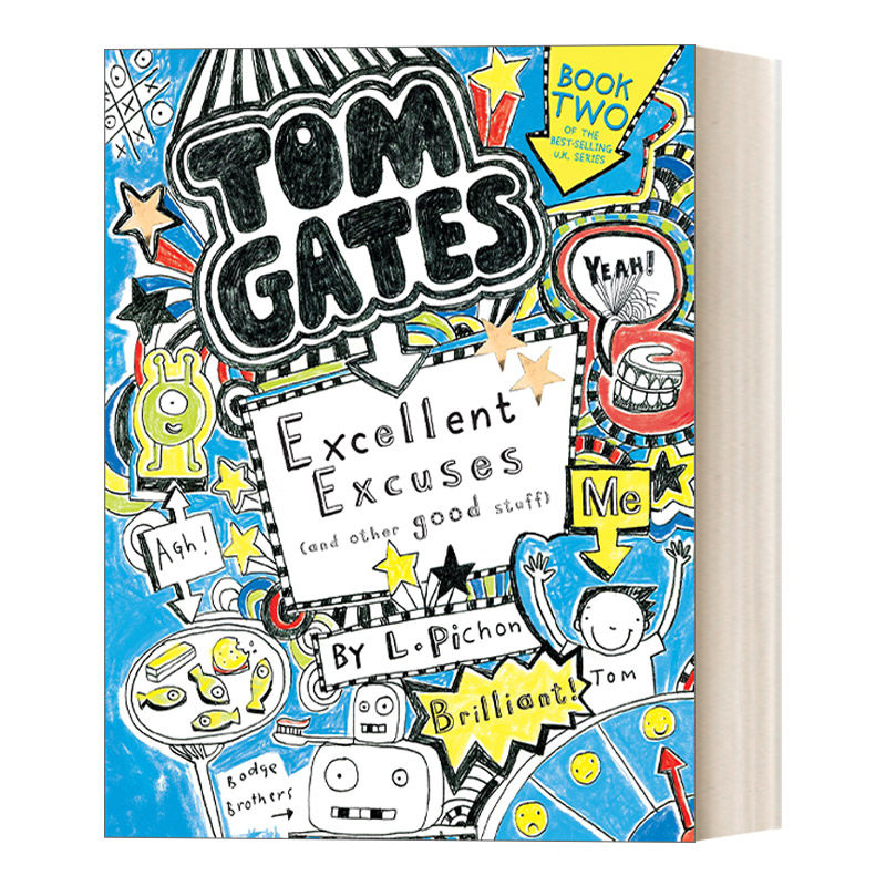 英文原版 Tom Gates Excellent Excuses (and Other Good Stuff) 涂鸦小天才汤姆盖茨系列 优秀的借口(和其他好东西) 英文版进口书