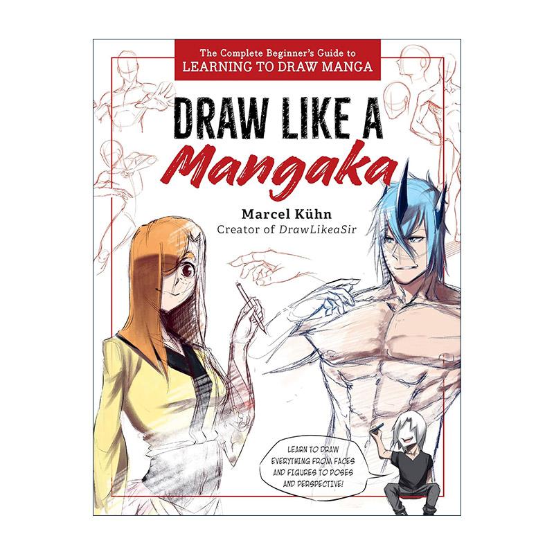 英文原版 Draw Like a Mangaka 如何像日本漫画家一样绘画 绘画入门教程指南 英文版 进口英语原版书籍