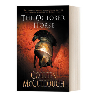 英文原版小说 The October Horse 十月马 罗马之主6 考琳·麦卡洛 英文版 进口英语原版书籍
