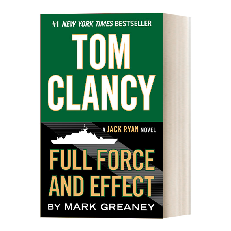 英文原版 Tom Clancy Full Force and Effect 汤姆·克兰西 十足效力及作用 惊悚悬疑军事小说 Mark Greaney 英文版 进口英语书籍