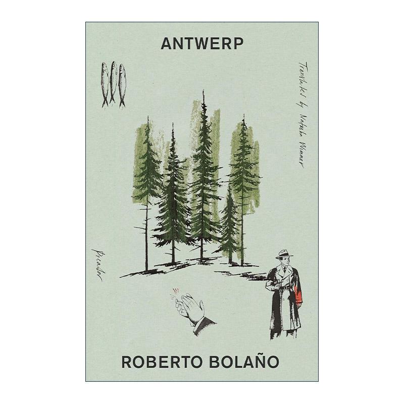 英文原版 Antwerp 安特卫普 罗贝托·波拉尼奥 英文版 进口英语原版书籍