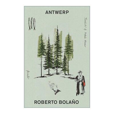 英文原版 Antwerp 安特卫普 罗贝托·波拉尼奥 英文版 进口英语原版书籍