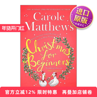 英文原版 Christmas for Beginners 圣诞节的农场故事 Carole Matthews 周日泰晤士报畅销小说 英文版 进口英语原版书籍