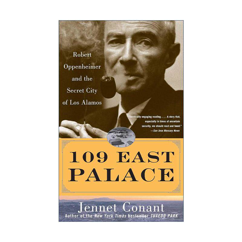 英文原版 109 East Palace 东宫109号 罗伯特·奥本海默与洛斯阿拉莫斯的秘密城市 英文版 进口英语原版书籍