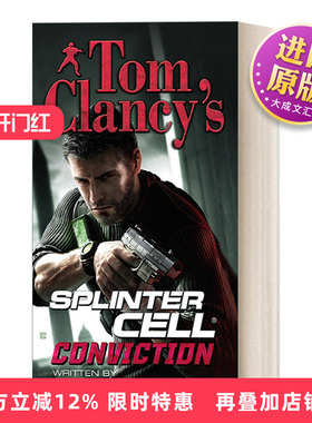 英文原版 Tom Clancy's Splinter Cell 05 Conviction 汤姆克兰西细胞分裂5 信念 惊悚悬疑军事小说 David Michaels 进口书籍
