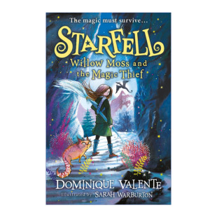 英文原版 Starfell Willow Moss and the Magic Thief 星落4 薇洛·莫斯与魔法小偷 儿童奇幻插画章节书 英文版 进口英语原版书籍