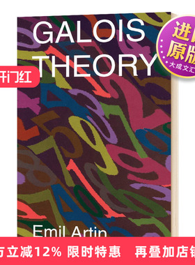 伽罗瓦理论 英文原版 Galois Theory Lectures Delivered 英文版进口原版英语书籍 Emil Artin