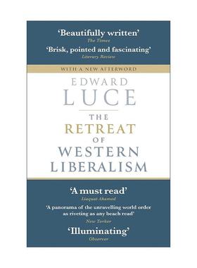 英文原版 The Retreat of Western Liberalism 西方自由主义的衰落 爱德华·卢斯 英文版 进口英语原版书籍
