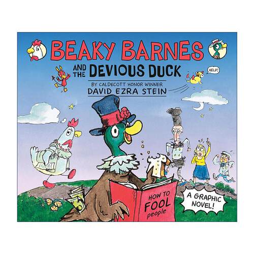 英文原版 Beaky Barnes and the Devious Duck 比克·巴恩斯 狡猾的鸭子 儿童精装幽默漫画绘本 凯迪克奖得主David Ezra Stein