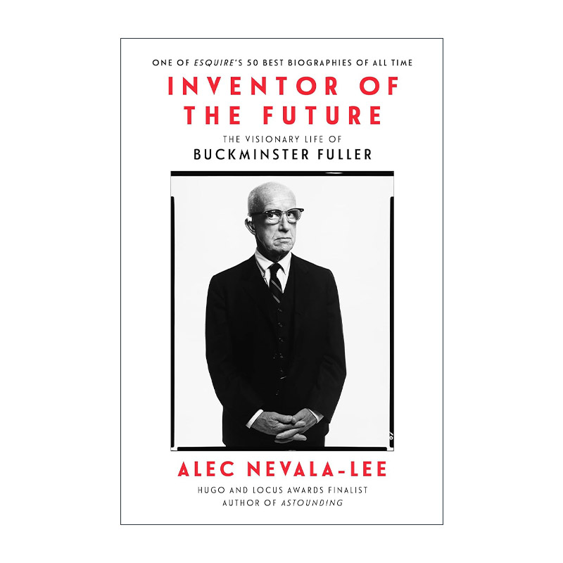 英文原版 inventor of the future 未来的发明者 巴克敏斯特·富勒的