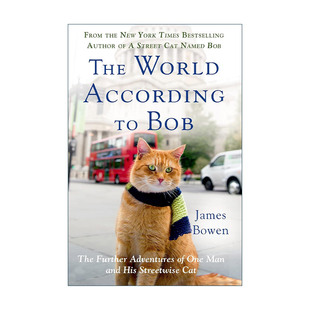 英文原版 The World According to Bob 街猫鲍勃2 英文版 进口英语原版书籍