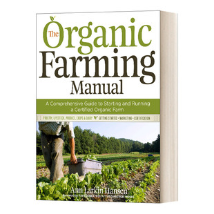 英文原版 The organic Farming Manual 有机耕作手册 英文版 进口英语原版书籍