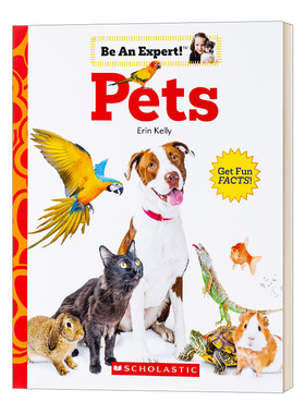 英文原版 Be An Expert Pets 成为宠物专家 英文版 进口英语原版书籍儿童图书